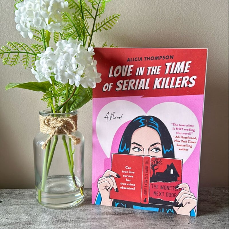 Love in the Time of Serial Killers