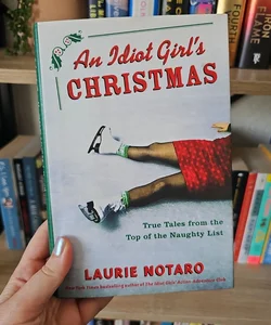 An Idiot Girl's Christmas