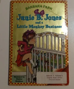 Junie B. Jones #2: Junie B. Jones and a Little Monkey Business.   (B-0282)
