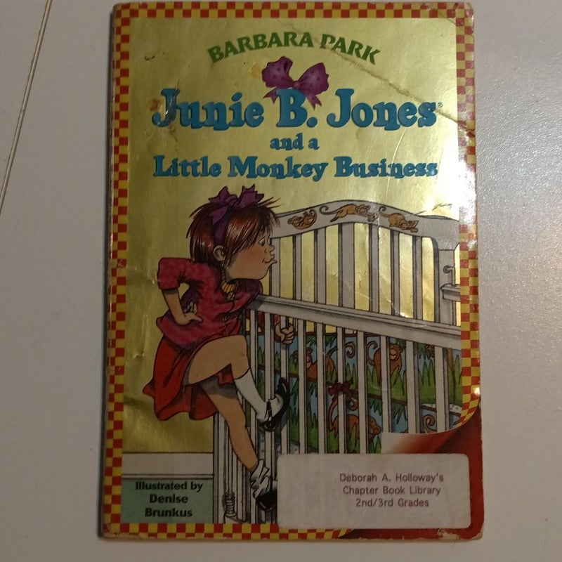 Junie B. Jones #2: Junie B. Jones and a Little Monkey Business.   (B-0282)