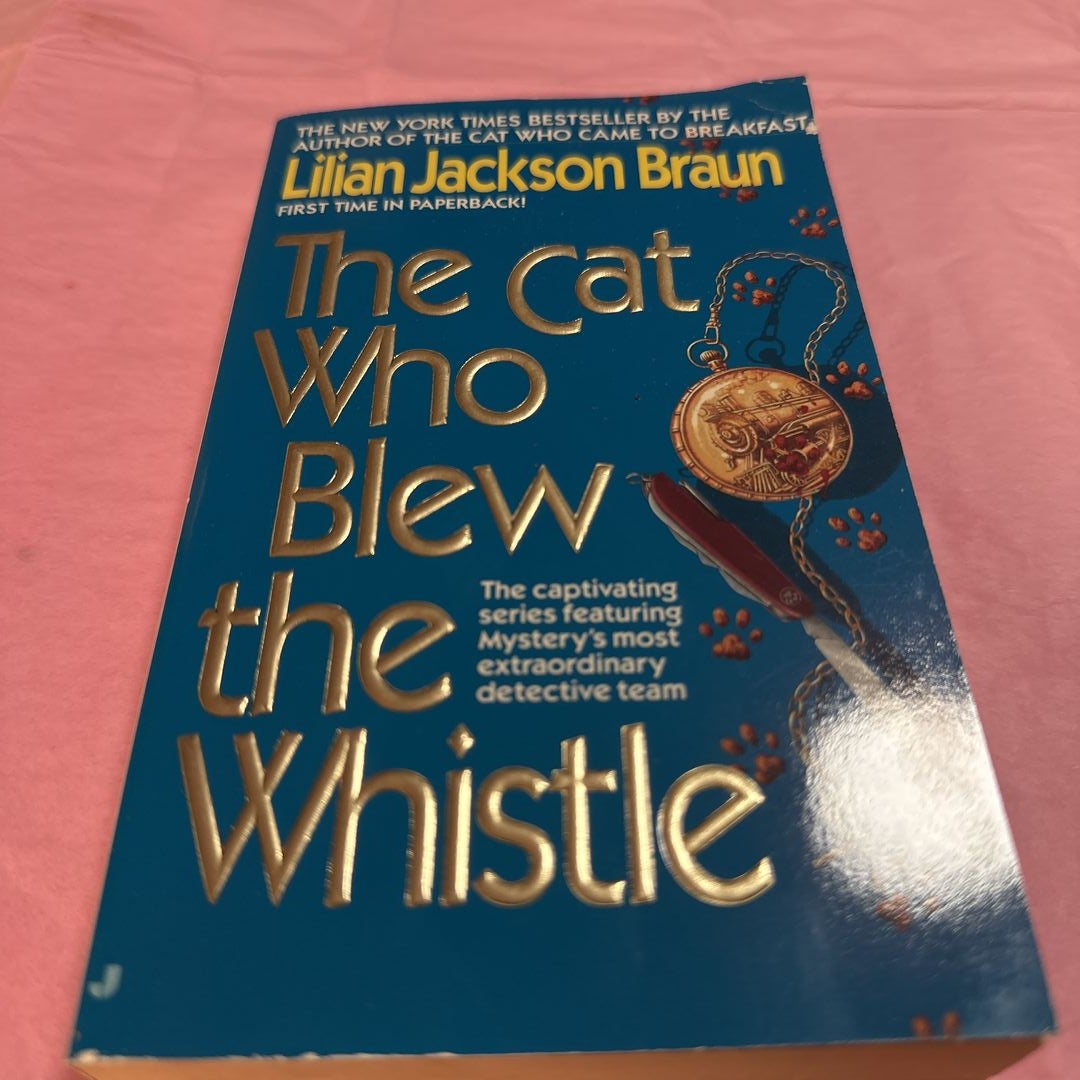 The Cat Who Blew the Whistle