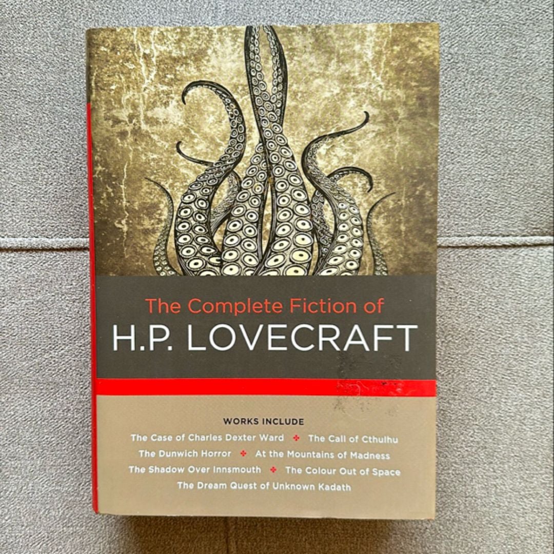 The Complete Fiction of H. P. Lovecraft