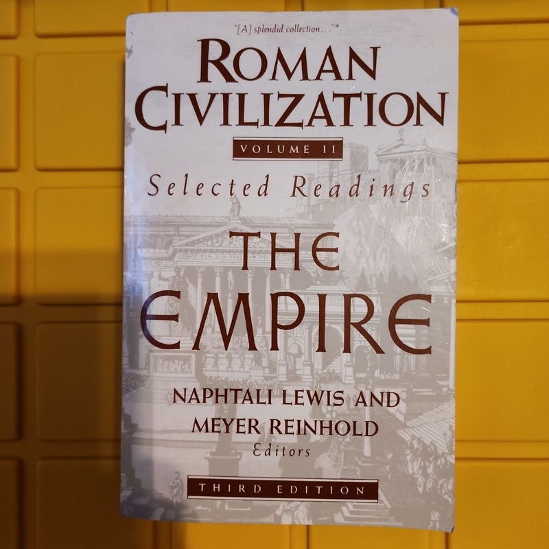 Roman Civilization: Selected Readings