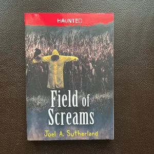 Field of Screams
