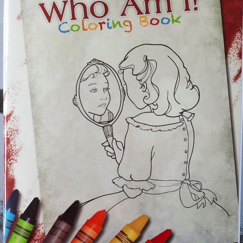 Who Am I? Coloring Book