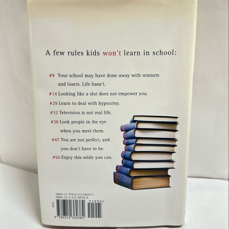 50 Rules Kids Won't Learn in School