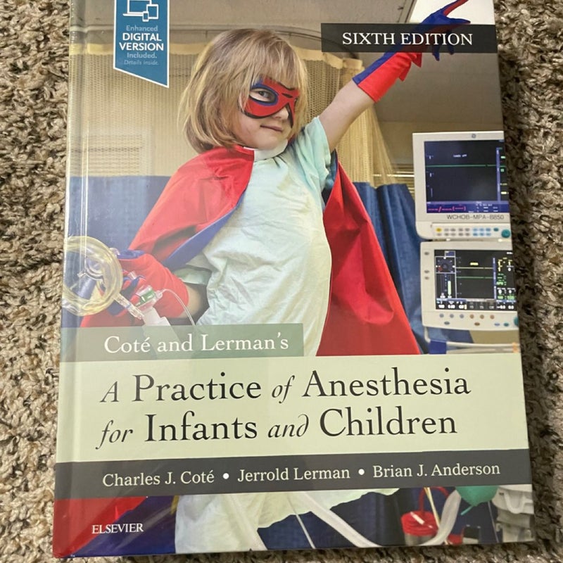 A Practice of Anesthesia for Infants and Children