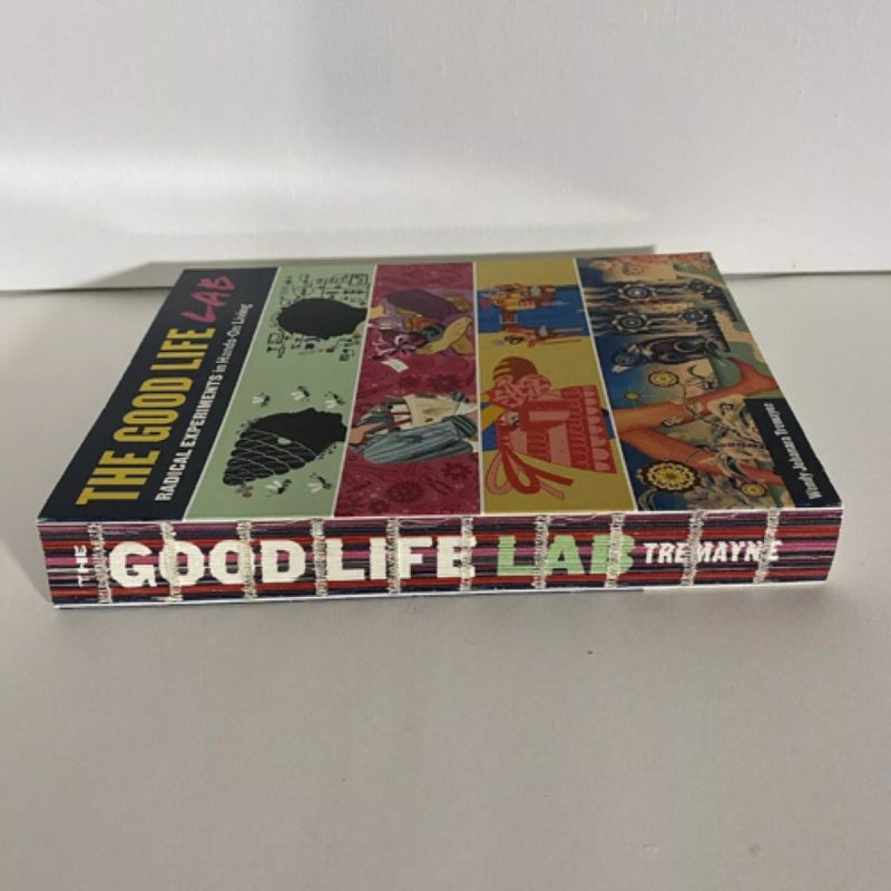 The Good Life Lab