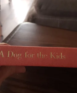 A Dog for the Kids