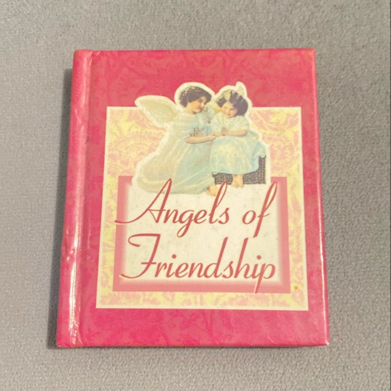 Angels of Friendship