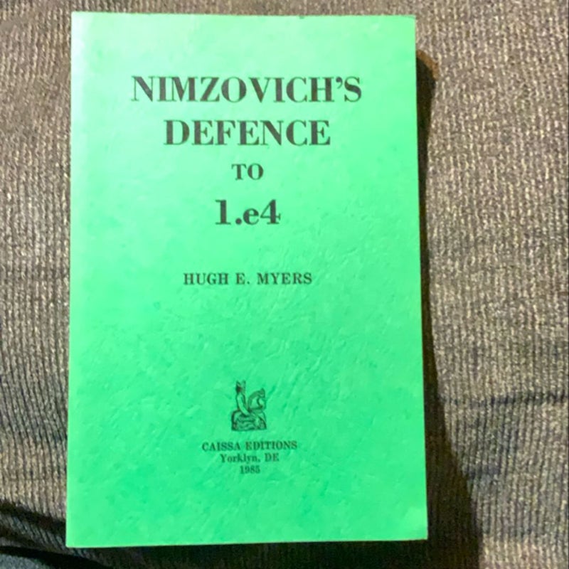 Nimzovich’s Defense to 1. e4