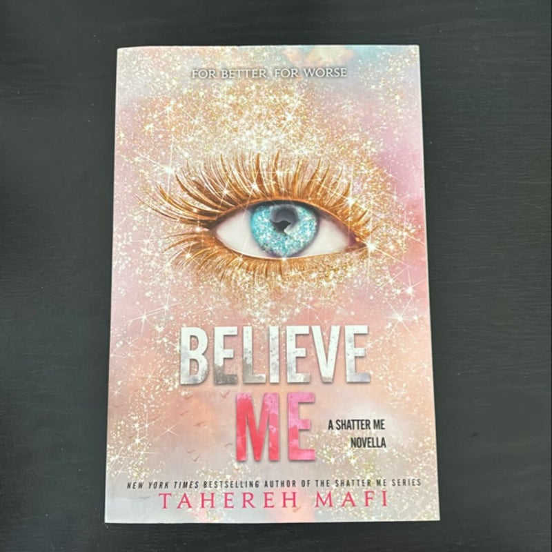 Believe Me