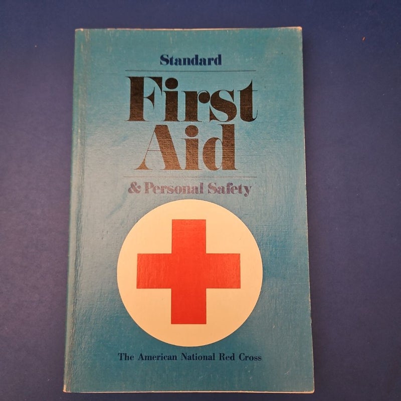 Standard First Aid and Personal Safety