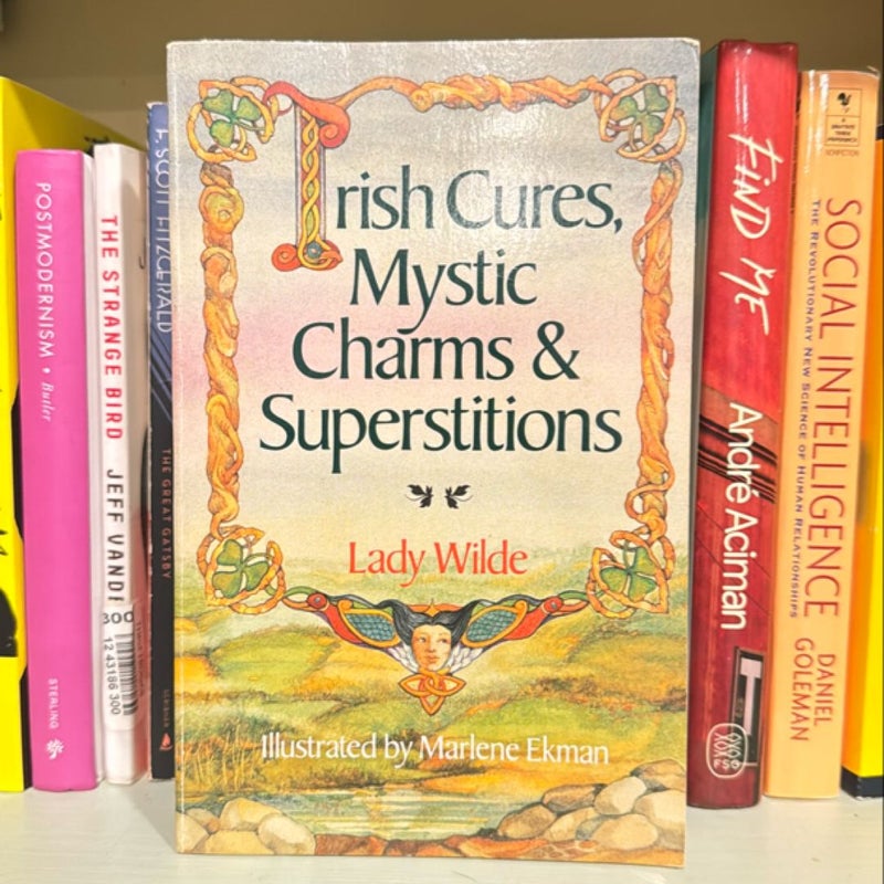 Irish Cures, Mystic Charms and Superstitions