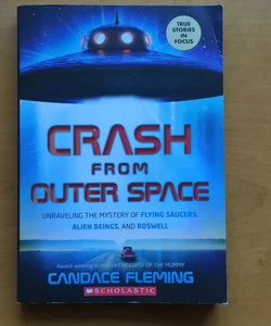 Crash From Outer Space 