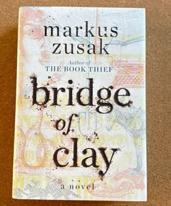 Bridge of Clay