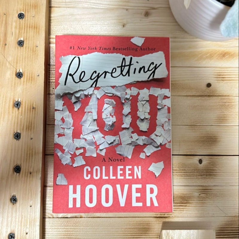 Regretting You