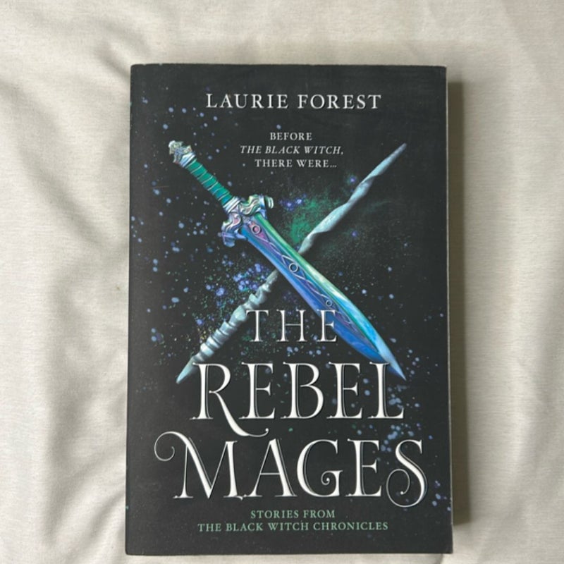The Rebel Mages