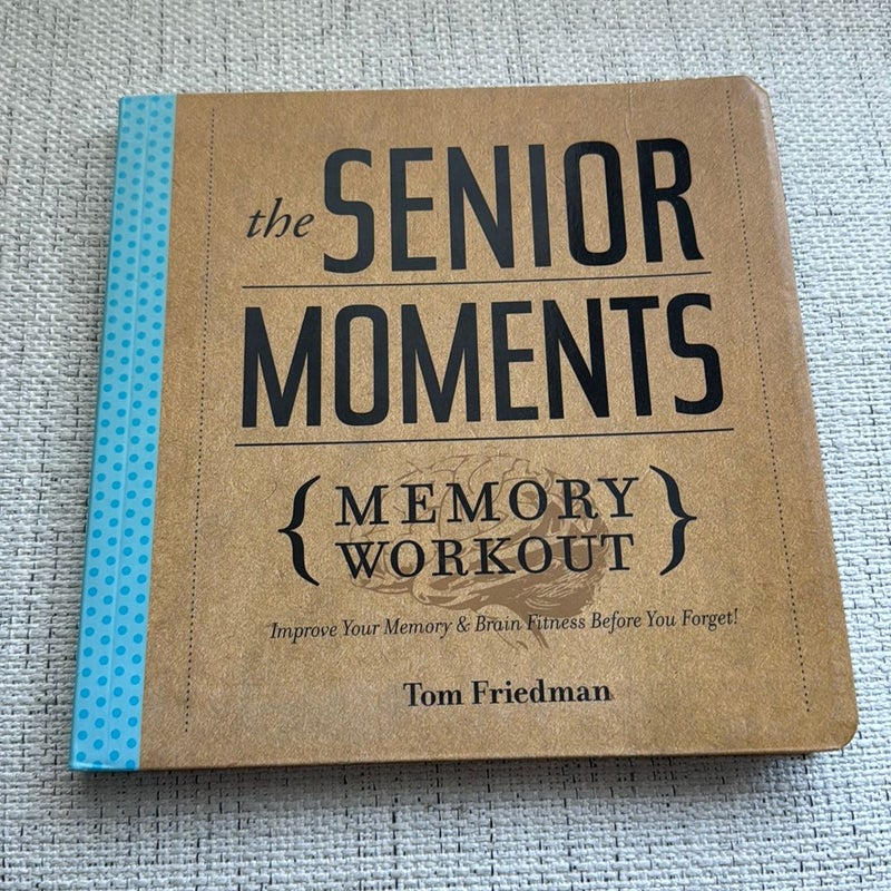 The Senior Moments Memory Workout