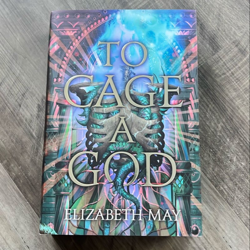 To Cage A God [Illumicrate Edition]