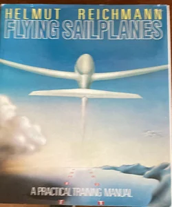Flying Sailplanes