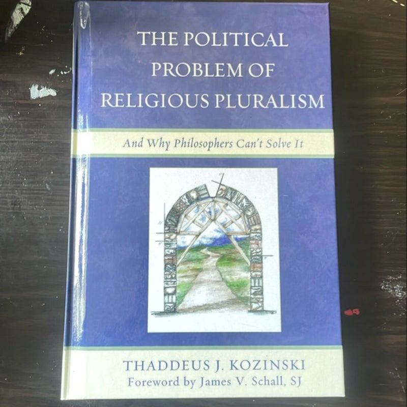 The Political Problem of Religious Pluralism