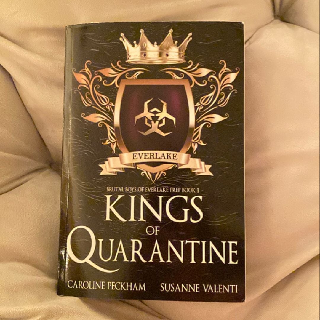 Kings of Quarantine