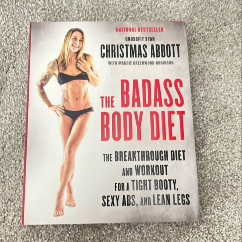 The Badass Body Diet
