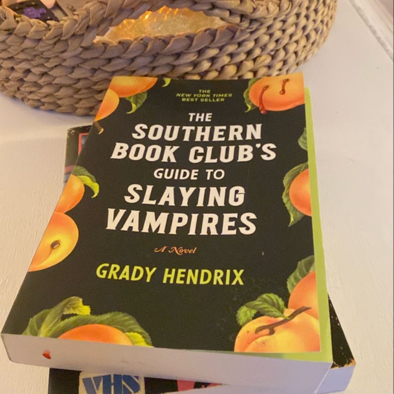 The Southern Book Club's Guide to Slaying Vampires