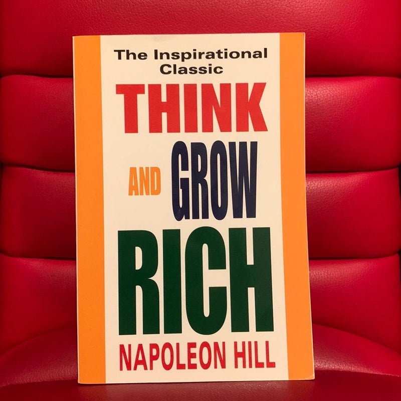 Think and Grow Rich