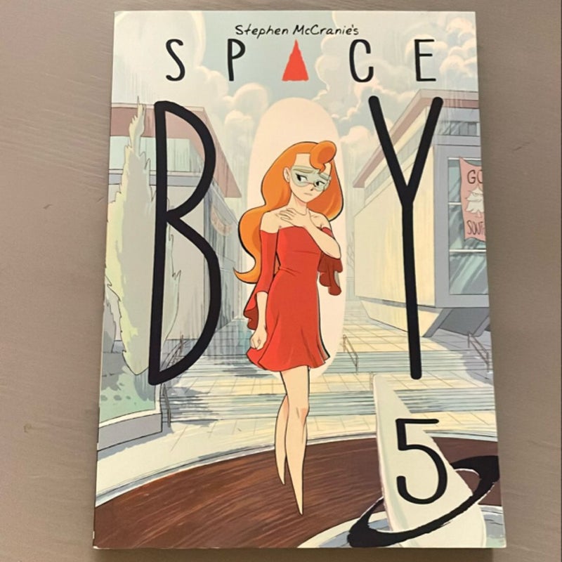 Stephen Mccranie's Space Boy Volume 5