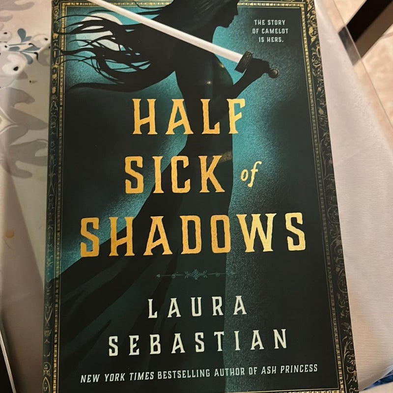 Half Sick of Shadows