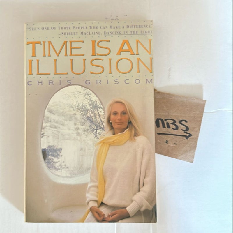 Time Is an Illusion