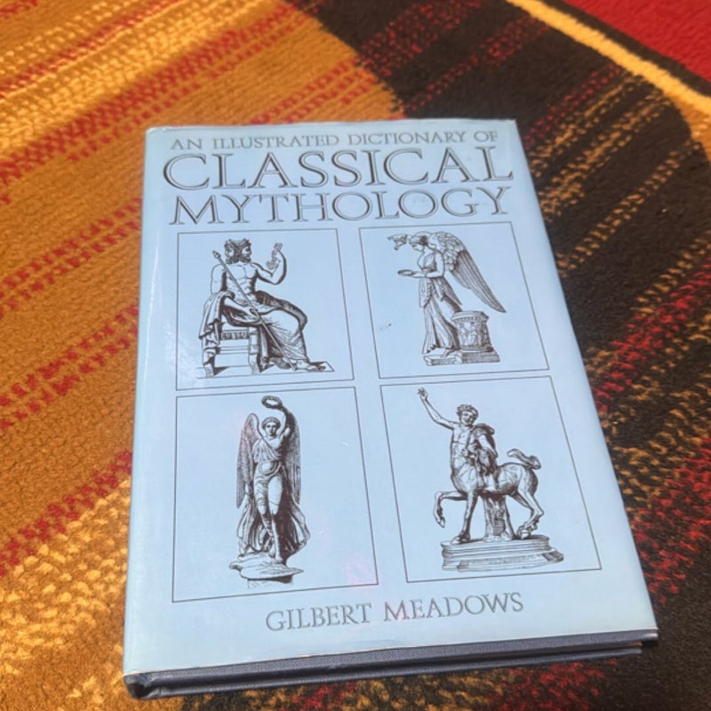 Illustrated Dictionary of Classical Mythology