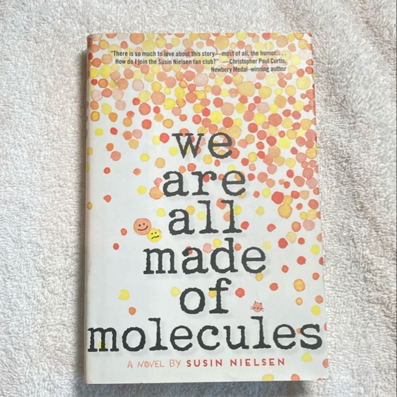 We Are All Made of Molecules 82