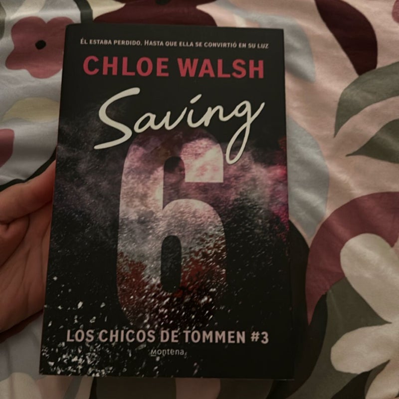 Saving 6 (Spanish Edition)