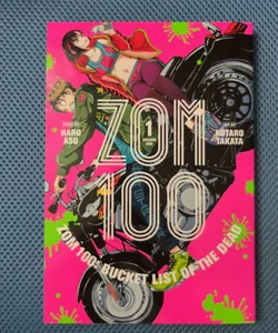 Zom 100: Bucket List of the Dead, Vol. 1