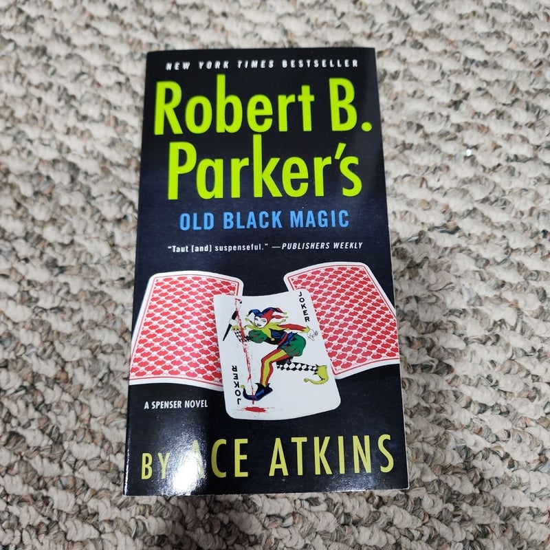 Robert B. Parker's Old Black Magic