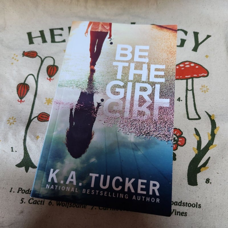 Be the Girl