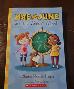 Mae and June and the wonder wheel