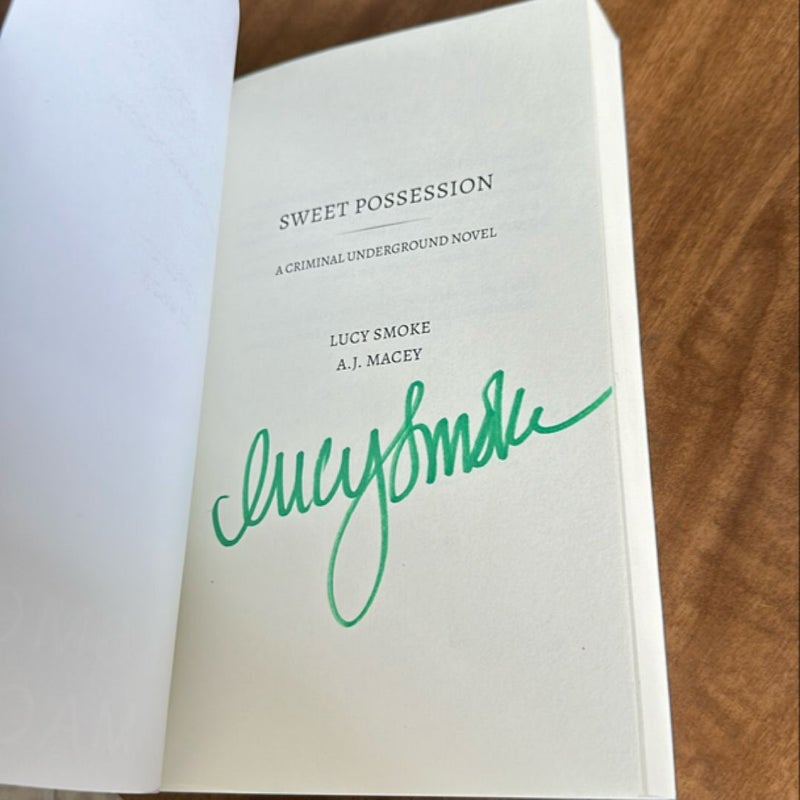 SIGNED Sweet Possession