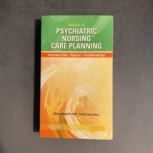 Manual of Psychiatric Nursing Care Planning