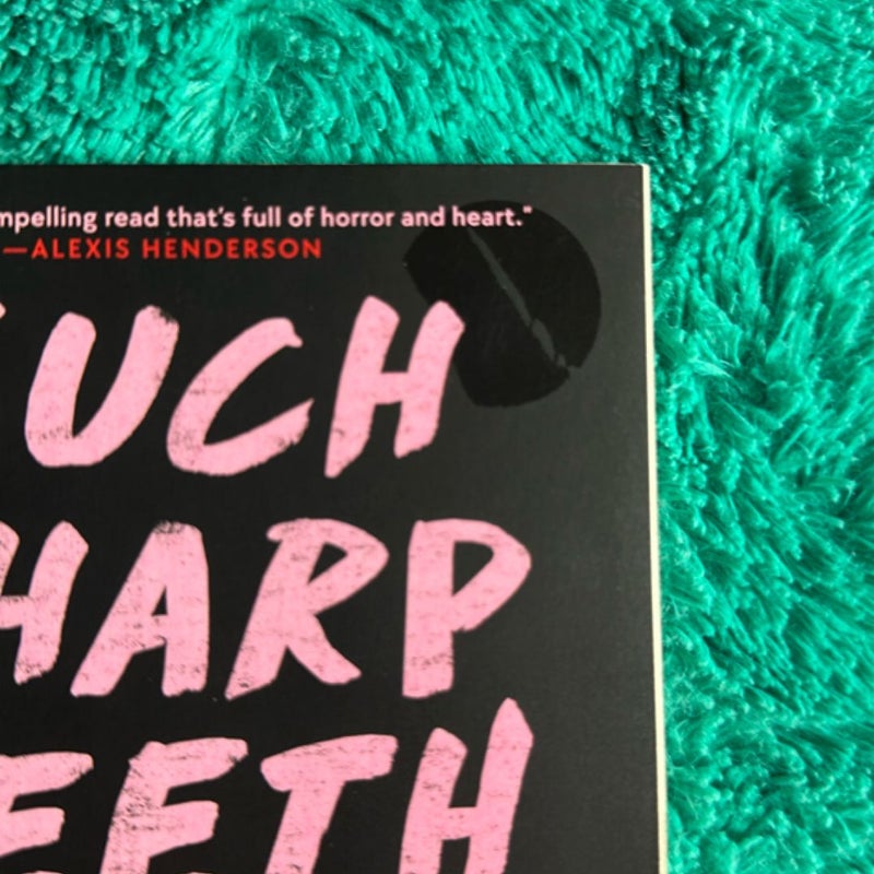 Such Sharp Teeth