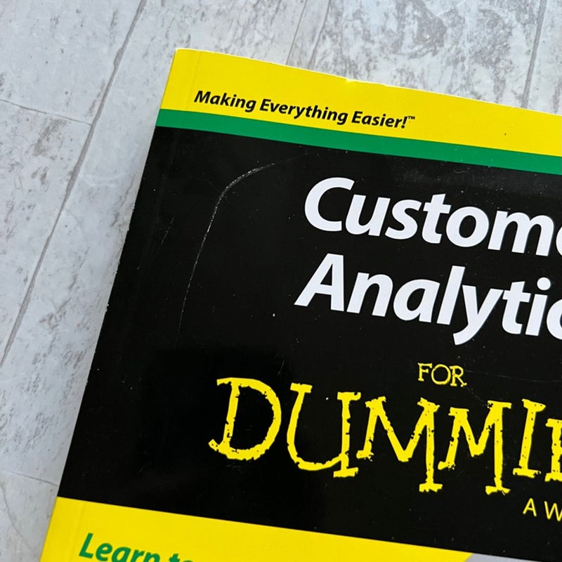 Customer Analytics for Dummies