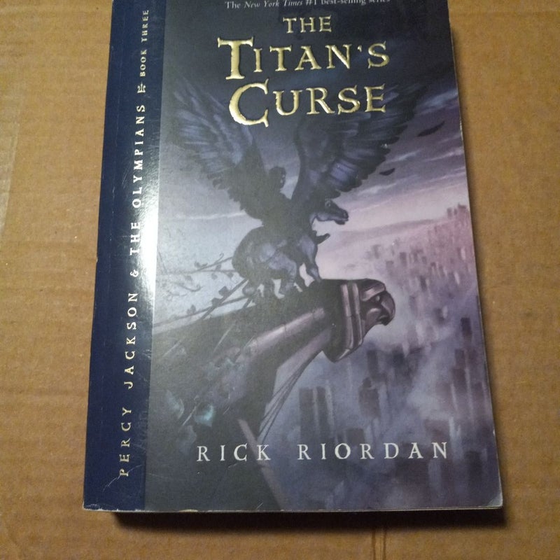 Percy Jackson and the Olympians, Book Three the Titan's Curse (Percy Jackson and the Olympians, Book Three)