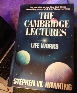 The Cambridge Lectures 