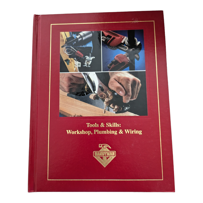 Tools & Skills: Workshop, Plumbing & Wiring 