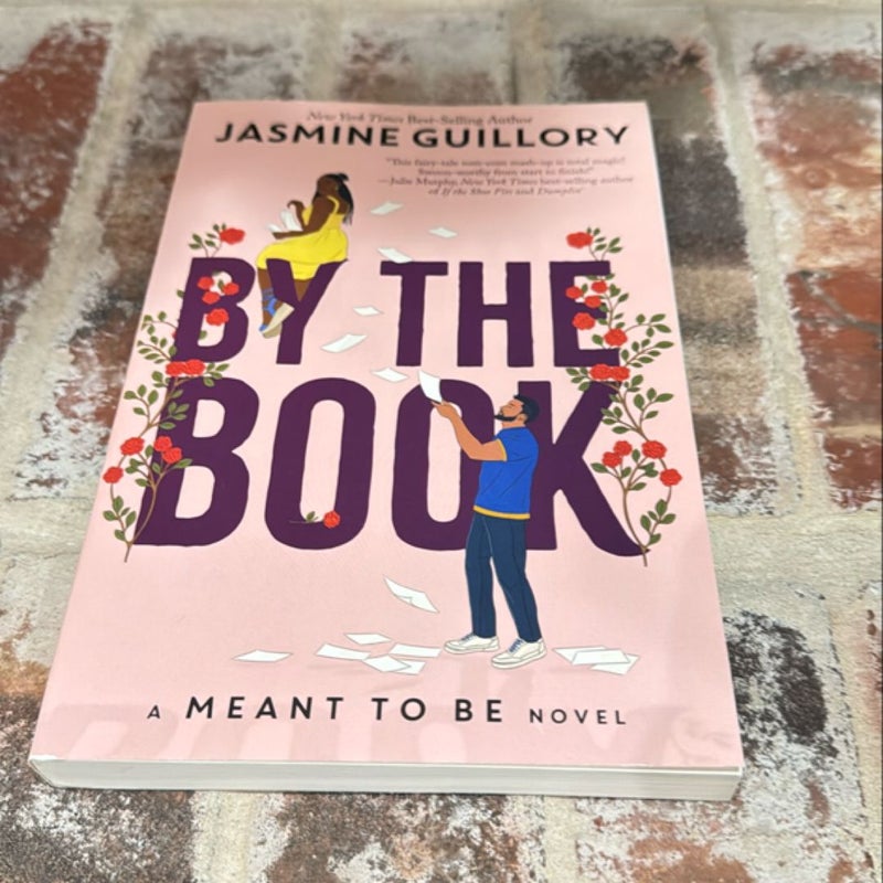 By the Book (a Meant to Be Novel)