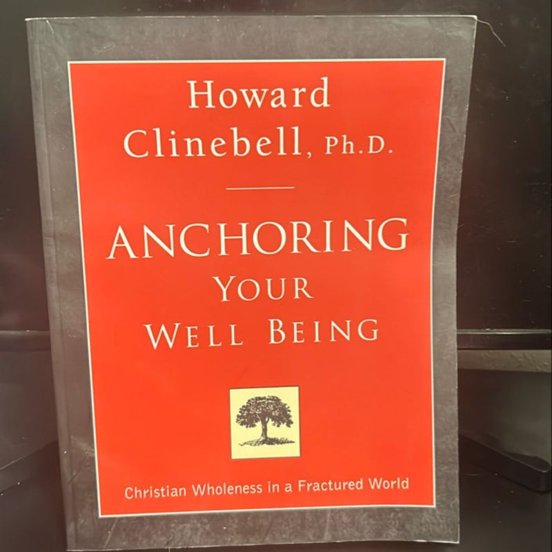 Anchoring Your Well Being