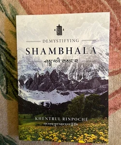 Demystifying Shambhala